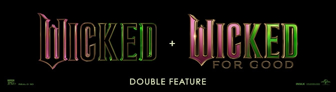 Film backdrop for Wicked + Wicked: For Good Double Feature