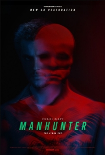 Theatrical poster for Michael Mann's Manhunter: The Final Cut